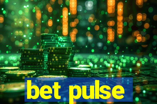 bet pulse